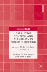 Balancing Control and Flexibility in Public Budgeting: A New Role for Rule Variability