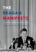 The Reagan Manifesto: “A Time for Choosing” and its Influence