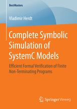 Complete Symbolic Simulation of SystemC Models: Efficient Formal Verification of Finite Non-Terminating Programs
