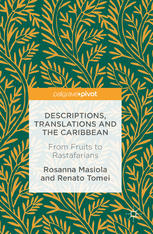 Descriptions, Translations and the Caribbean: From Fruits to Rastafarians