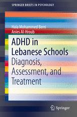 ADHD in Lebanese Schools: Diagnosis, Assessment, and Treatment