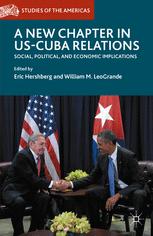 A New Chapter in US-Cuba Relations: Social, Political, and Economic Implications