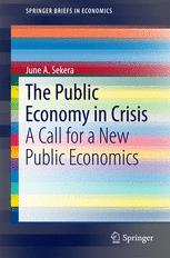 The Public Economy in Crisis: A Call for a New Public Economics