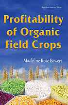 Profitability of organic field crops