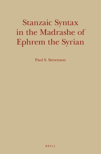 Stanzaic Syntax in the Madrashe of Ephrem the Syrian