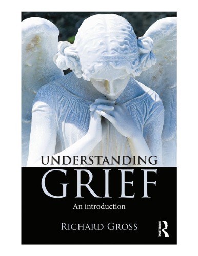 Understanding Grief: An Introduction