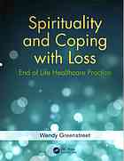 Spirituality and coping with loss: end of life healthcare practice