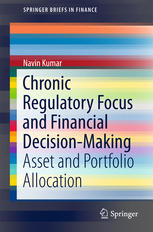 Chronic Regulatory Focus and Financial Decision-Making: Asset and Portfolio Allocation