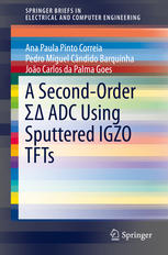 A Second-Order ΣΔ ADC Using Sputtered IGZO TFTs