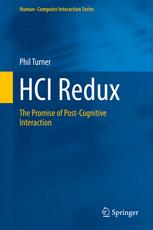 HCI Redux: The Promise of Post-Cognitive Interaction