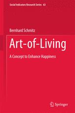 Art-of-Living: A Concept to Enhance Happiness