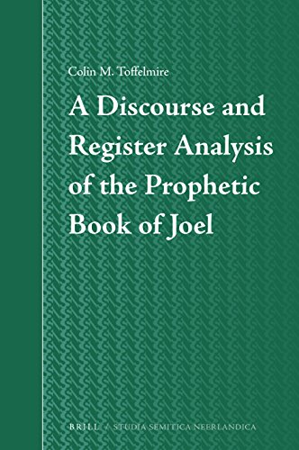 A Discourse and Register Analysis of the Prophetic Book of Joel