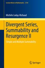 Divergent Series, Summability and Resurgence II: Simple and Multiple Summability