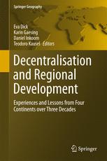 Decentralisation and Regional Development: Experiences and Lessons from Four Continents over Three Decades