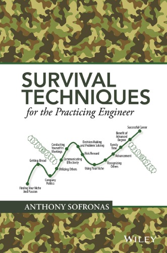 Survival techniques for the practicing engineer
