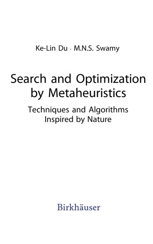Search and Optimization by Metaheuristics. Techniques and Algorithms Inspired by Nature