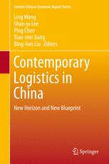 Contemporary Logistics in China: New Horizon and New Blueprint