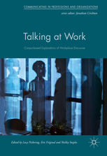 Talking at Work: Corpus-based Explorations of Workplace Discourse