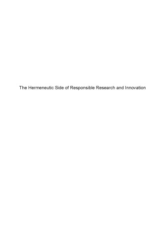 The hermeneutic side of responsible research and innovation