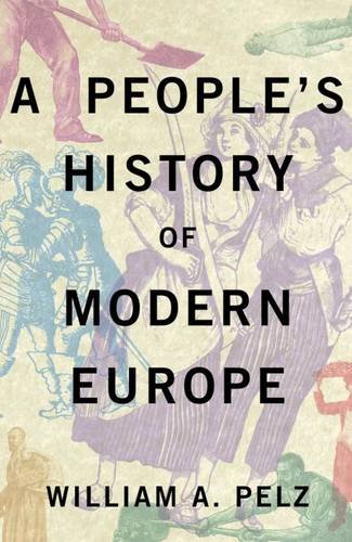 A People’s History of Modern Europe