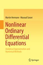 Nonlinear Ordinary Differential Equations: Analytical Approximation and Numerical Methods