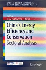 Chinas Energy Efficiency and Conservation: Sectoral Analysis