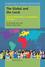 The Global and the Local: Diverse Perspectives in Comparative Education