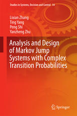 Analysis and Design of Markov Jump Systems with Complex Transition Probabilities
