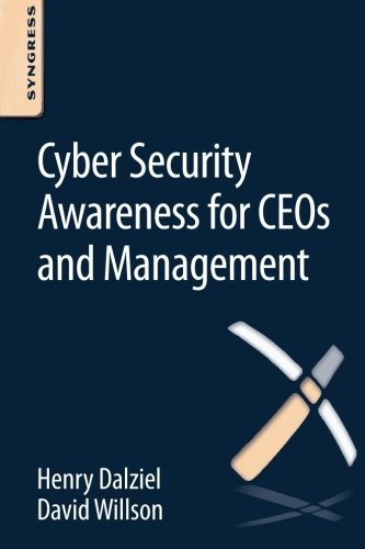 Cyber Security Awareness for CEOs and Management