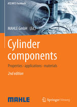 Cylinder components: Properties, applications, materials
