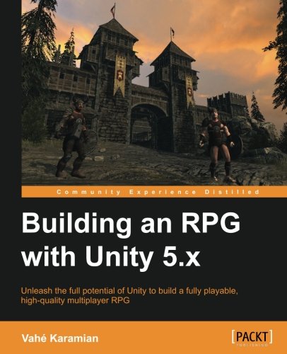 Building an RPG with Unity 5.x