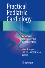 Practical Pediatric Cardiology: Case-Based Management of Potential Pitfalls