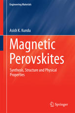 Magnetic Perovskites: Synthesis, Structure and Physical Properties