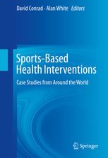 Sports-Based Health Interventions: Case Studies from Around the World