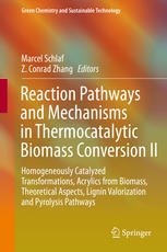 Reaction Pathways and Mechanisms in Thermocatalytic Biomass Conversion II: Homogeneously Catalyzed Transformations, Acrylics from Biomass, Theoretical