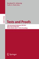 Tests and Proofs: 10th International Conference, TAP 2016, Held as Part of STAF 2016, Vienna, Austria, July 5-7, 2016, Proceedings