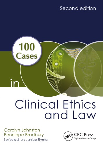 100 cases in clinical ethics and law
