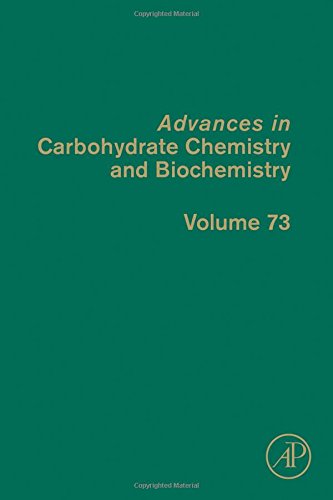 Advances in Carbohydrate Chemistry and Biochemistry 73