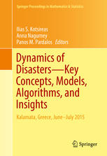 Dynamics of Disasters—Key Concepts, Models, Algorithms, and Insights: Kalamata, Greece, June–July 2015