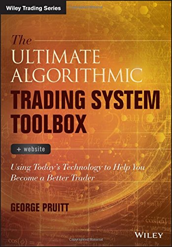 The Ultimate Algorithmic Trading System Toolbox