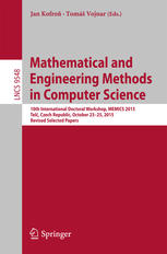 Mathematical and Engineering Methods in Computer Science: 10th International Doctoral Workshop, MEMICS 2015, Telč, Czech Republic, October 23-25, 2015