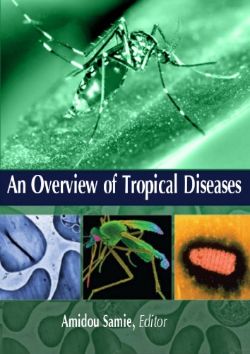 An Overview of Tropical Diseases