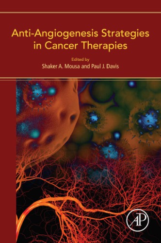 Anti-Angiogenesis Strategies in Cancer Therapies