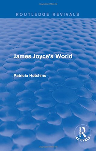 James Joyce’s World