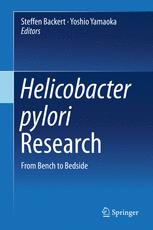 Helicobacter pylori Research: From Bench to Bedside