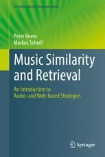 Music Similarity and Retrieval: An Introduction to Audio- and Web-based Strategies