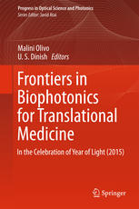 Frontiers in Biophotonics for Translational Medicine: In the Celebration of Year of Light (2015)
