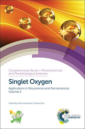 Singlet oxygen. Volume 2 : applications in biosciences and nanosciences