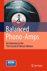 Balanced Phono-Amps: An Extension to the The Sound of Silence Editions