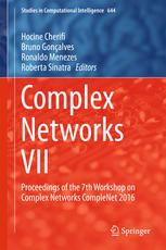 Complex Networks VII: Proceedings of the 7th Workshop on Complex Networks CompleNet 2016